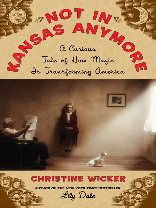 Title details for Not In Kansas Anymore by Christine Wicker - Wait list